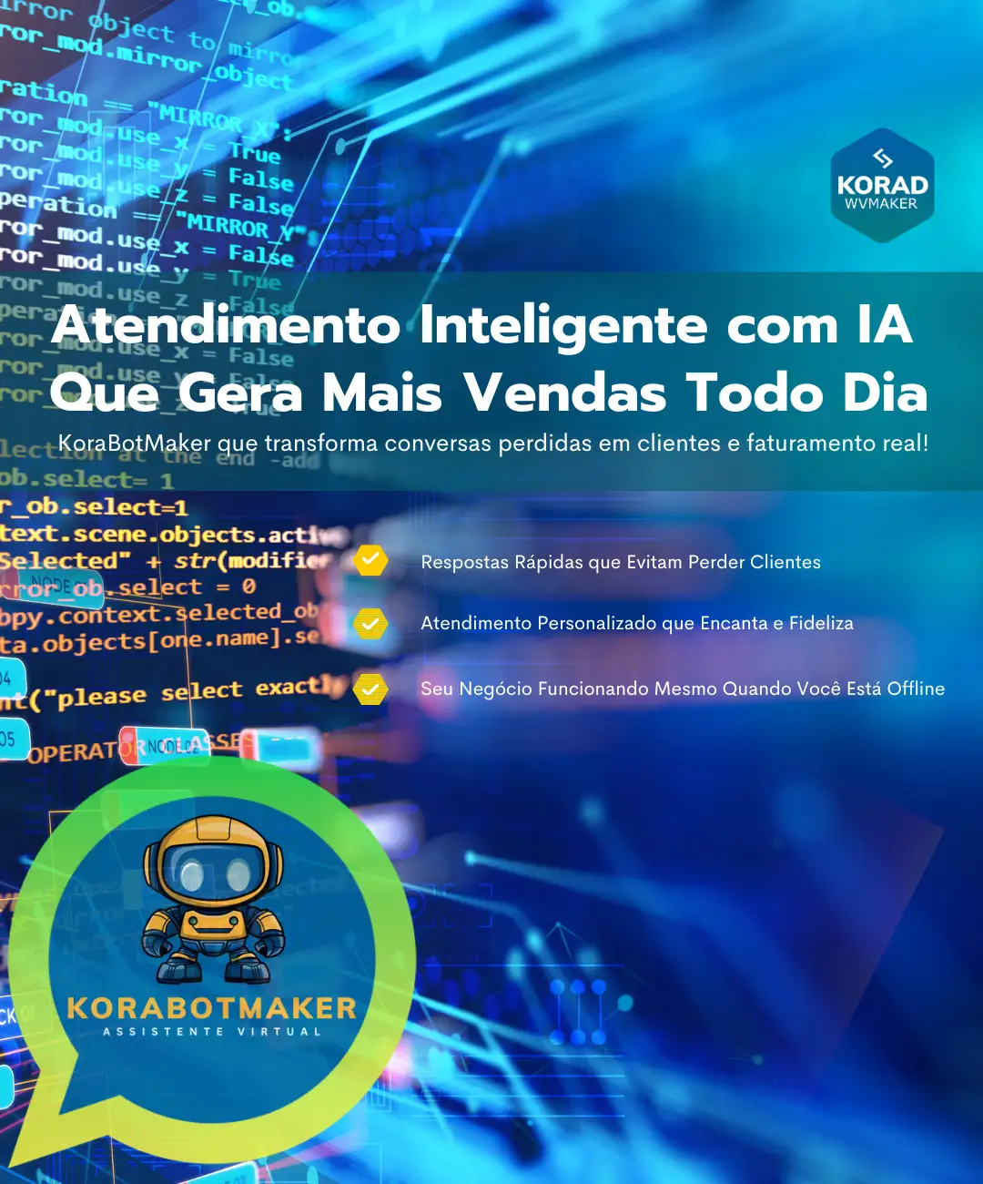 KoradBotMaker: Assistente de IA que vende e atender 24h
